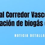 Medio Ambiente se une al Corredor Vasco de Hidrógeno con un proyecto de transformación de biogás en hidrógeno verde Linkar a